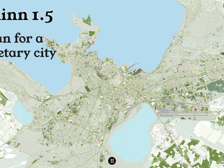 Tallinn 1.5 - A vision for a planetary city.