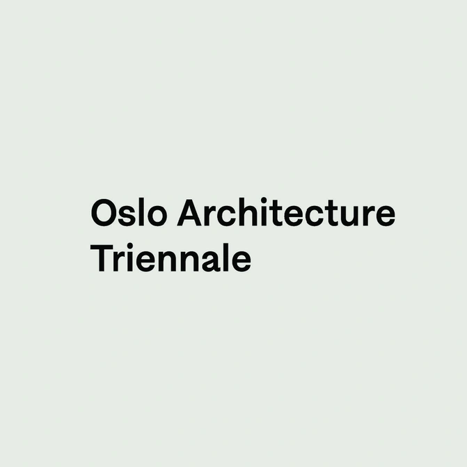 Oslo Architecture Triennale