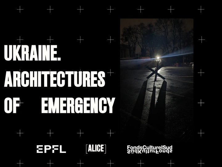 Ukraine. Architectures of Emergency