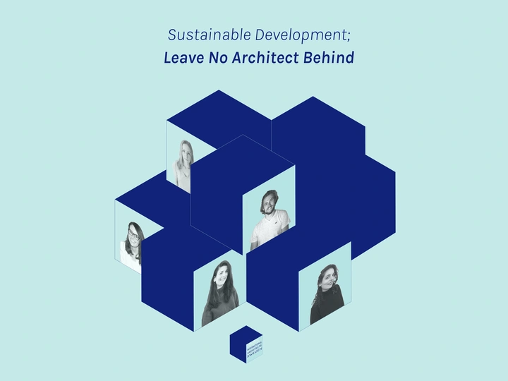 Sustainable Development; Leave No ARCHITECT Behind