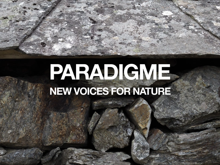 Paradigme: New voices for nature