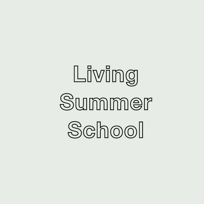 Living Summer School (Bolwerk)